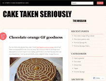 Tablet Screenshot of caketakenseriously.wordpress.com