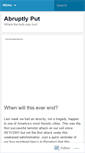 Mobile Screenshot of abruptlyput.wordpress.com