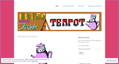Desktop Screenshot of notesfrominsideateapot.wordpress.com