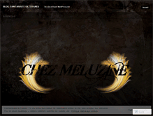 Tablet Screenshot of meluzine76.wordpress.com