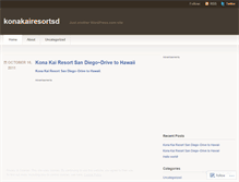 Tablet Screenshot of konakairesortsd.wordpress.com