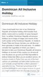 Mobile Screenshot of dominicanallinclusiveholiday.wordpress.com