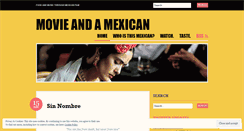 Desktop Screenshot of movieandamexican.wordpress.com