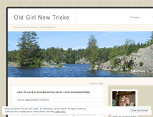 Tablet Screenshot of oldgirlnewtricks.wordpress.com