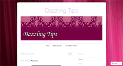 Desktop Screenshot of dazzlingtips.wordpress.com