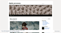 Desktop Screenshot of digitalprocesses.wordpress.com