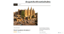 Desktop Screenshot of despatchesfromtimbuktu.wordpress.com