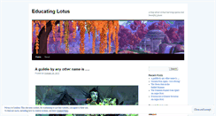 Desktop Screenshot of educatinglotus.wordpress.com