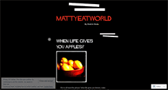 Desktop Screenshot of mattyeatworld.wordpress.com
