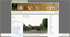 Desktop Screenshot of makeshiftmama.wordpress.com