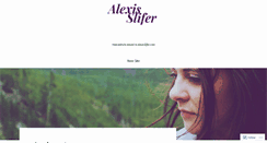 Desktop Screenshot of alexisslifer.wordpress.com