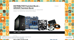 Desktop Screenshot of distributorflashdiskmurah.wordpress.com