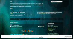 Desktop Screenshot of breadofheaven.wordpress.com