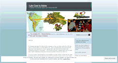 Desktop Screenshot of lukegoestobolivia.wordpress.com