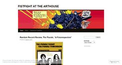 Desktop Screenshot of fistfightatthearthouse.wordpress.com