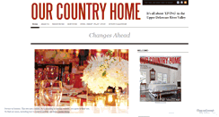 Desktop Screenshot of ourcountryhome.wordpress.com