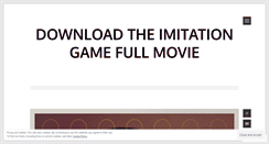 Desktop Screenshot of downloadtheimltationgame.wordpress.com