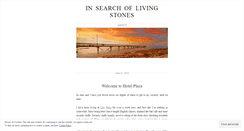 Desktop Screenshot of insearchoflivingstones.wordpress.com