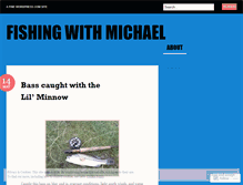 Tablet Screenshot of fishingwithmichael.wordpress.com