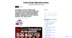 Desktop Screenshot of calvindrakeministriesnews.wordpress.com