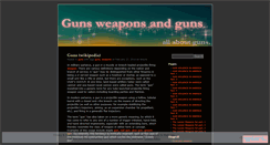 Desktop Screenshot of gunsweapons.wordpress.com