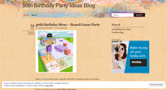 Desktop Screenshot of 50thbdaypartyideas.wordpress.com