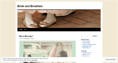 Desktop Screenshot of brideandbreakfast.wordpress.com