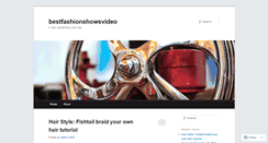 Desktop Screenshot of bestfashionshowsvideo.wordpress.com