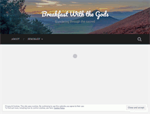 Tablet Screenshot of breakfastwiththegods.wordpress.com