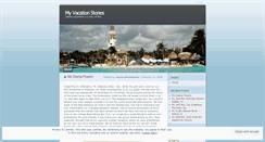Desktop Screenshot of myvacationstories.wordpress.com