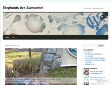 Tablet Screenshot of elephantsareawesome.wordpress.com