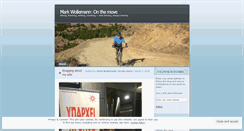 Desktop Screenshot of markwollemannonthemove.wordpress.com
