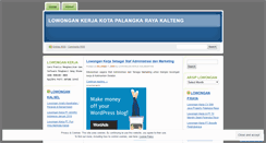 Desktop Screenshot of lowonganpekerjaankotapalangkarayakalteng.wordpress.com