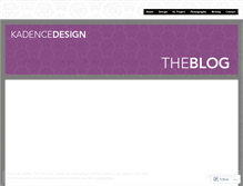 Tablet Screenshot of kadencedesign.wordpress.com