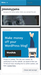 Mobile Screenshot of jimmmyjams.wordpress.com