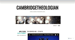 Desktop Screenshot of cambridgetheologian.wordpress.com