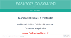 Desktop Screenshot of fashioncollision.wordpress.com