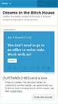 Mobile Screenshot of dreamsinthebitchhouse.wordpress.com