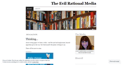 Desktop Screenshot of evilrationalmedia.wordpress.com