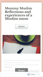 Mobile Screenshot of mommymuslim.wordpress.com
