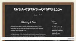 Desktop Screenshot of eatsandtreats.wordpress.com