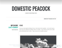 Tablet Screenshot of domesticpeacock.wordpress.com