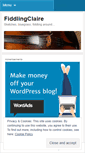 Mobile Screenshot of fiddlingclaire.wordpress.com