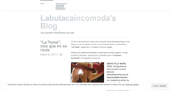 Desktop Screenshot of labutacaincomoda.wordpress.com