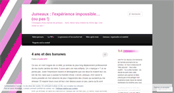 Desktop Screenshot of jumeauxlexperienceimpossible.wordpress.com