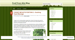 Desktop Screenshot of feedyourskin.wordpress.com