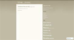 Desktop Screenshot of cafenegrosinazucar.wordpress.com