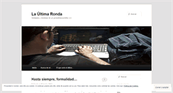 Desktop Screenshot of laultimaronda.wordpress.com