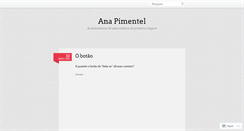 Desktop Screenshot of anapimentel.wordpress.com