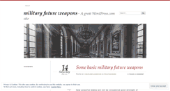 Desktop Screenshot of militaryfutureweapons.wordpress.com